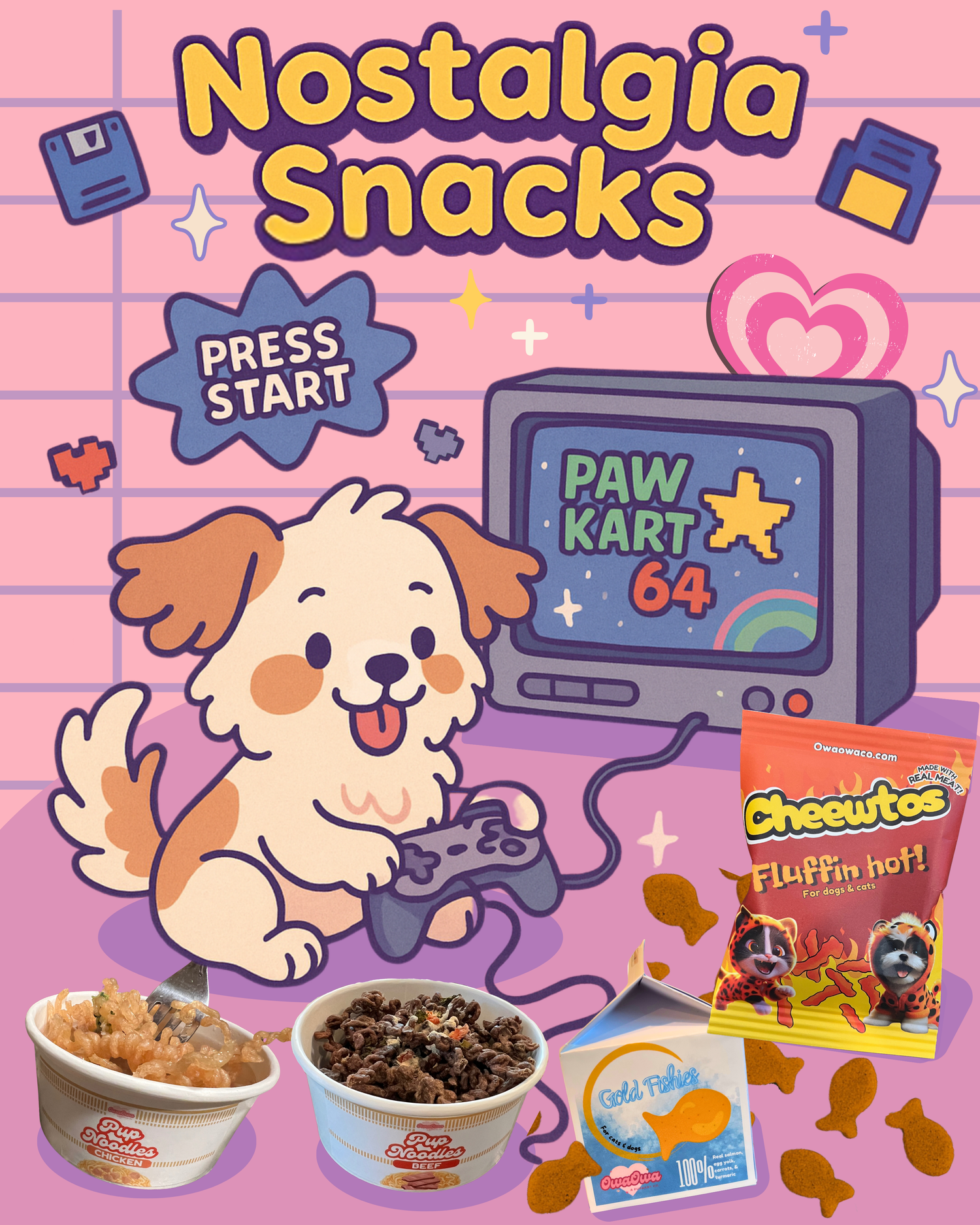 Owa Owa Nostalgia Snacks graphic with kawaii dog playing video game and retro TV “Paw Kart 64.” Shows Pup Noodles Chicken, Pup Noodles Beef, Gold Fishies, and Fluffin Hot Cheewtos. healthy dog treats made with real meat.