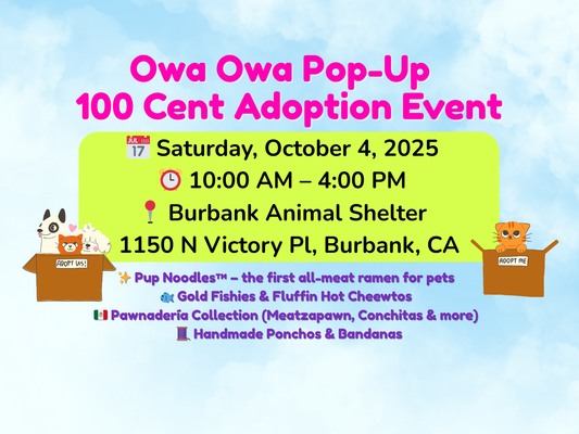 Owa Owa at 100 Cent Adoption Event – Burbank, CA