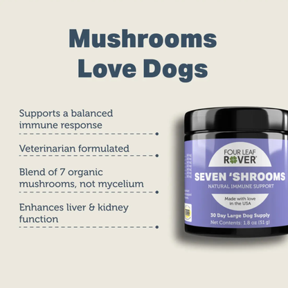 Four Leaf Rover Seven 'Shrooms | Immune & Organ Support for Dogs – Owa Owa